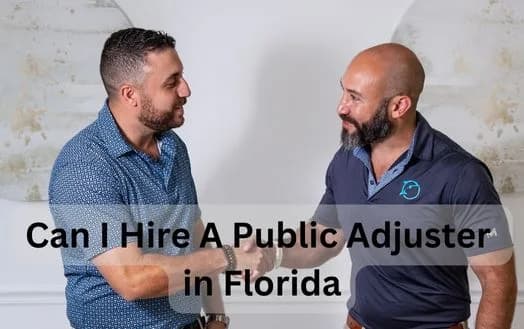 Can I Hire A Public Adjuster in Florida