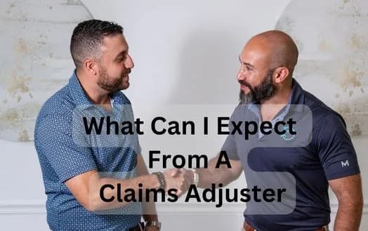 What Can I Expect From A Claims Adjuster - The Work Of An Insurance Adjuster