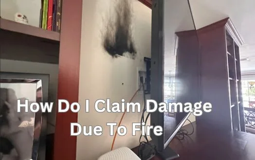 How Do I Claim Damage Due To Fire - How To File Fire Insurance Claim