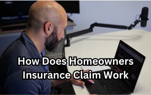 How Does Homeowners Insurance Claim Work - Navigating The Process Of Home Insurance Claim